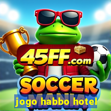 jogo habbo hotel
